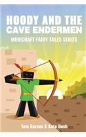 Hoody and the Cave Endermen