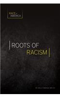 Roots of Racism