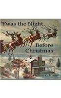 'Twas the Night Before Christmas