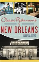Classic Restaurants of New Orleans