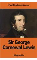 Sir George Cornewal Lewis