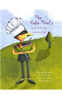The Cake Thief's Cook Book and Coloring Book