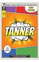 Superhero Tanner