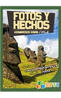 Fotos Y Hechos Asombrosos Sobre Chile: El Libro de Hechos Más Sorprendentes de Chile Para Niños (Kids U) (Spanish Edition)