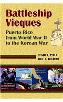 Battleship Vieques