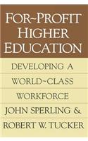 For-Profit Higher Education