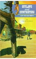Outlaws and Gunfighters of the Old West