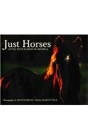 Just Horses