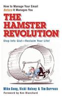 The Hamster Revolution: How to Manage Your Email Before It Manages You