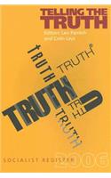 Telling the Truth: Socialist Register 2006