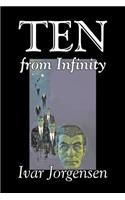 Ten from Infinity by Ivar Jorgensen, Science Fiction, Adventure