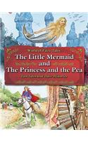 Little Mermaid and the Princess and the Pea: Two Tales and Their Histories