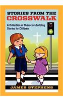 Stories from the Crosswalk