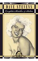 Dave Stevens: The Complete Sketchbook Collection