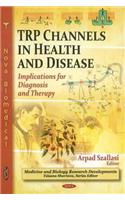 TRP Channels in Health & Disease