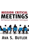 Mission Critical Meetings