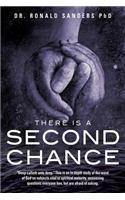 There Is a Second Chance