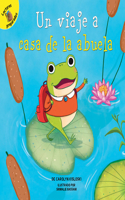 Un Viaje a la Casa de la Abuela: A Trip to Grandma's House