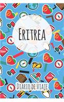 Diario de viaje Eritrea: Planificador de viajes I Planificador de viajes por carretera I Cuaderno de puntos I Cuaderno de viaje I Diario de bolsillo I Regalo para mochileros