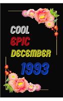 Cool Since 1993 Notebook Birthday Gift: Lined Notebook / Journal Gift, 120 Pages, 6x9, Soft Cover, Matte Finish