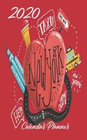 2020 New York Calendar Planner: Red - 2020 NYC The Big Apple Calendar Organizer - Monthly - Weekly - Year At A Glance - 67 Pages - 8 x 10 Inch Notebook