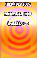 Another Fucking Thing To Do A 2020 Planner For TiredAss Women