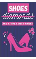 Shoes Are a Girl's Best Friend