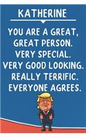 Katherine You Are A Great Great Person Very Special