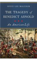 The Tragedy of Benedict Arnold