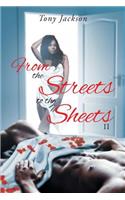 From the Street to the Sheets