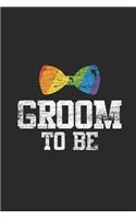 Groom To Be