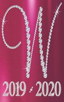 Weekly Planner Initial Letter "W" Monogram September 2019 - December 2020: Letter A4 Hot Pink Diamond Initial Daily Schedule Large Print Agenda(23 2019-2020 Pink Metallic Diamond Letter Weekly)