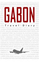 Gabon Travel Diary: Travel and vacation diary for Gabon. A logbook with important pre-made pages and many free sites for your travel memories. For a present, notebook o