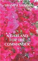 Garland for the Commander