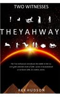 The Yah Way