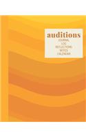 Auditions Journal Log Reflections Notes Calendar: Stylish Notebook in Yellow for Writing About, Tracking, and Scheduling with 2020 and 2021 Yearly and Monthly Calendars