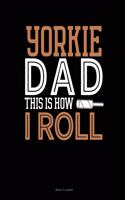 Yorkie Dad This Is How I Roll: Menu Planner
