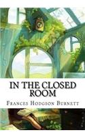 In the Closed Room