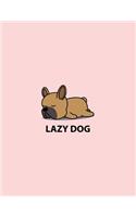 Lazy dog: Lazy dog on pink cover and Dot Graph Line Sketch pages, Extra large (8.5 x 11) inches, 110 pages, White paper, Sketch, Draw and Paint(3 Lazy Dog on Pink Notebook)