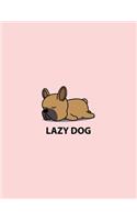 Lazy dog