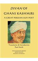 Divan of Ghani Kashmiri: A Great Persian Sufi Poet