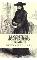 Le Comte de Monte-Cristo - Tome III