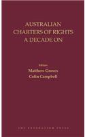 Australian Charters of Rights A Decade On