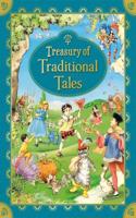 Treasury of Traditional Tales: Beautifully Illustrated Timeless Fairy Tales