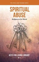 Keys for Living: Spiritual Abuse