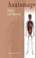 Anatomage Table 7 Lab Manual