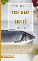 Gluten Free Fish Main Dishes Recipes