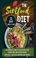 The Sirtfood Diet