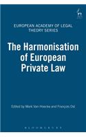 The Harmonisation of European Private Law