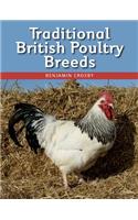 Traditional British Poultry Breeds